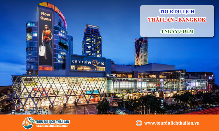 Tour du lịch Thái Lan - Bangkok 4 ngày 3 đêm